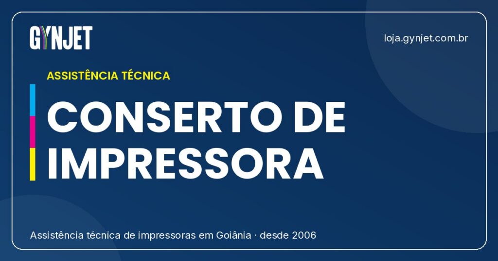 Desde 2006 Consertamos Impressora na Zona Leste e Goiânia (GO)