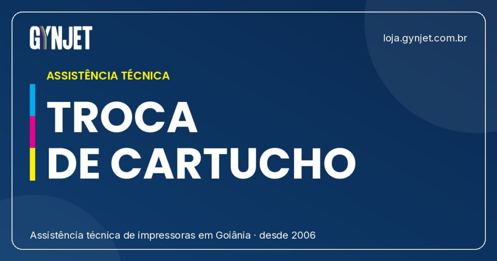 Guia Rápido Como Trocar o Cartucho Sem Fazer Sujeira em Goiânia