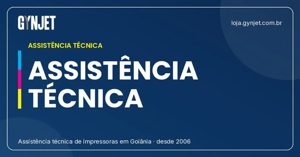 Gynjet: Assistência Técnica de Impressoras em Goiânia para Empresas e Pessoas