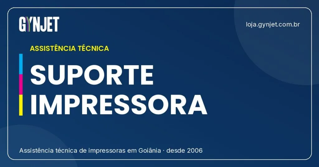 Suporte Gynjet: A Melhor Assistência Técnica de Impressoras em Goiânia