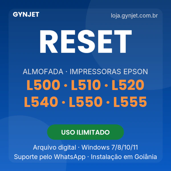 Reset de almofadas Epson L500 L510 L520 L540 L550 L555 — GYNJET