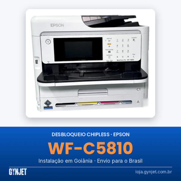 Desbloqueio chipless Epson WF-C5810 — GYNJET