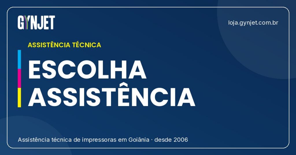 Como Escolher a Melhor Assistência Técnica de Impressoras em Goiânia