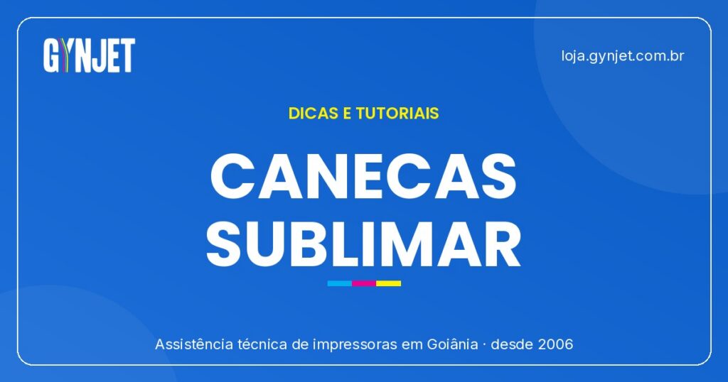 Como Sublimar Canecas: Guia Completo para Iniciantes