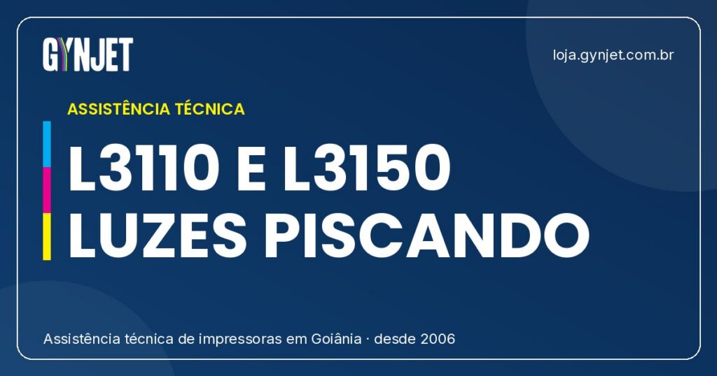 Luzes Piscando na Epson L3110 e L3150: Guia Completo
