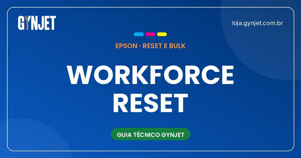 Reset Epson WorkForce — Guia Completo para WF-3720, WF-7710, WF-C5790 e Outros 50 Modelos Empresariais