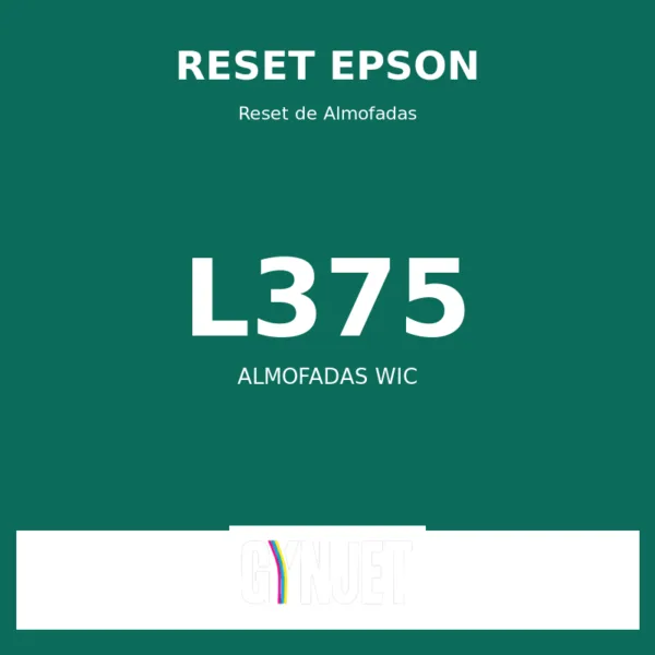 Reset Epson L375 - Reset Almofadas WIC - Gynjet