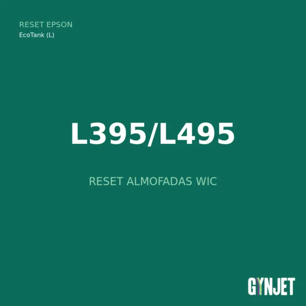 Reset Epson L395/L495 - Reset Almofadas WIC - Gynjet
