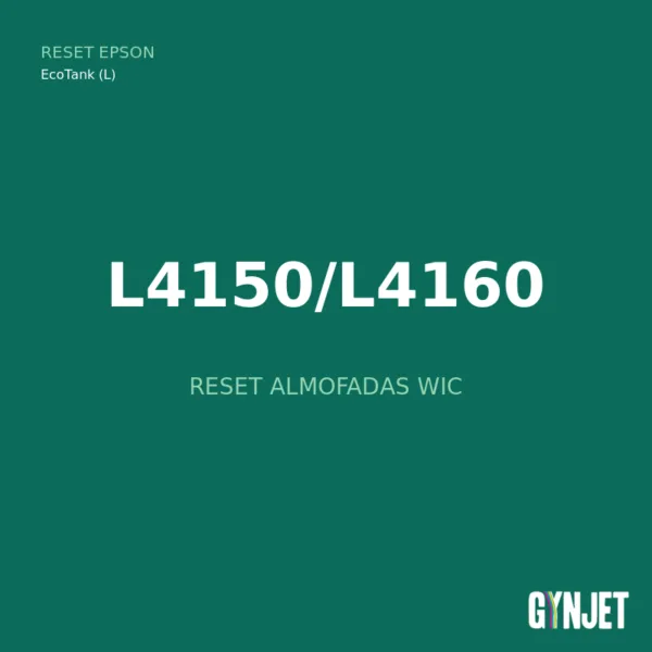 Reset Epson L4150/L4160 - Reset Almofadas WIC - Gynjet