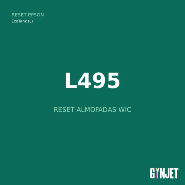 Reset Epson L495 - Reset Almofadas WIC - Gynjet