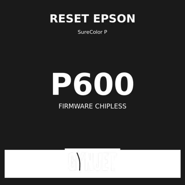 Reset Epson P600 - Chave Firmware ChipLess - Gynjet
