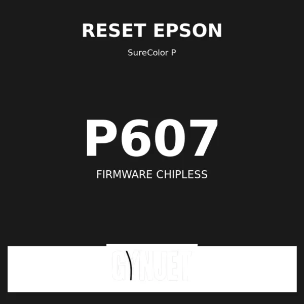 Reset Epson P607 - Chave Firmware ChipLess - Gynjet
