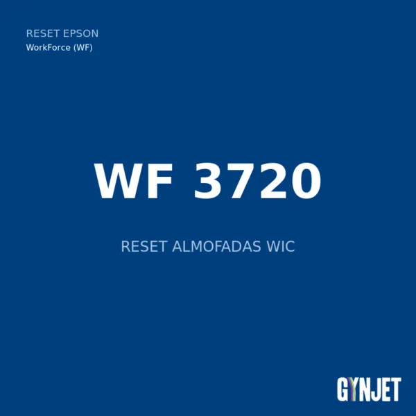 Reset Epson WF-3720 - Reset Almofadas WIC - Gynjet