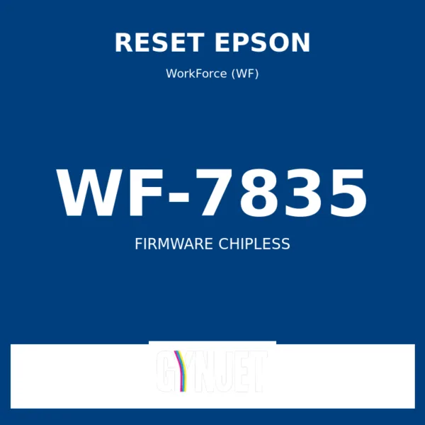 Reset Epson WF-7835 - Chave Firmware ChipLess - Gynjet