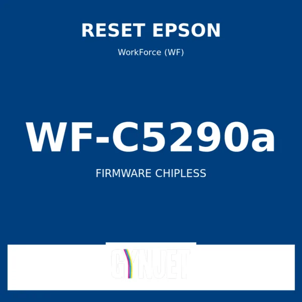 Reset Epson WF-C5290a - Chave Firmware ChipLess - Gynjet