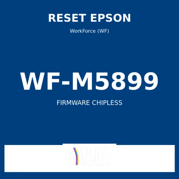 Reset Epson WF-M5899 - Chave Firmware ChipLess - Gynjet