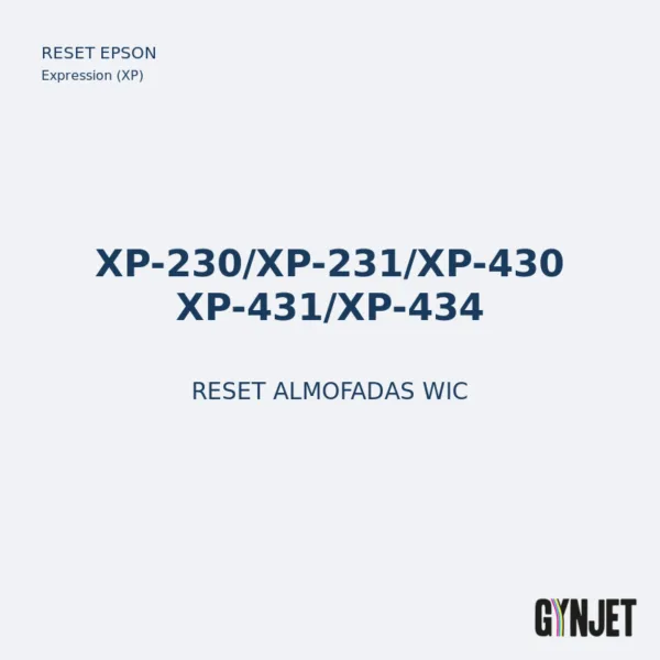 Reset Epson XP230-434 - Reset Almofadas WIC - Gynjet