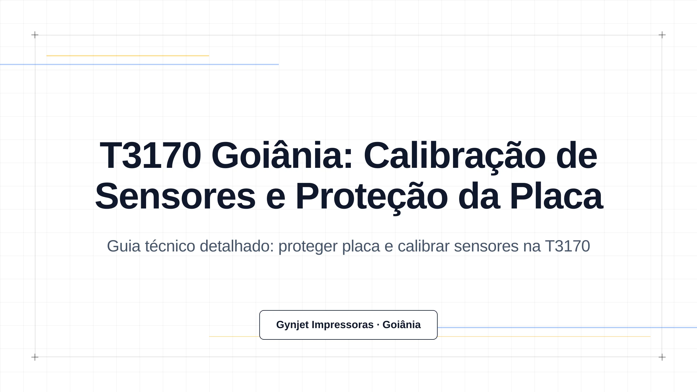 T3170 Goiânia: Calibração de Sensores e Proteção da Placa
