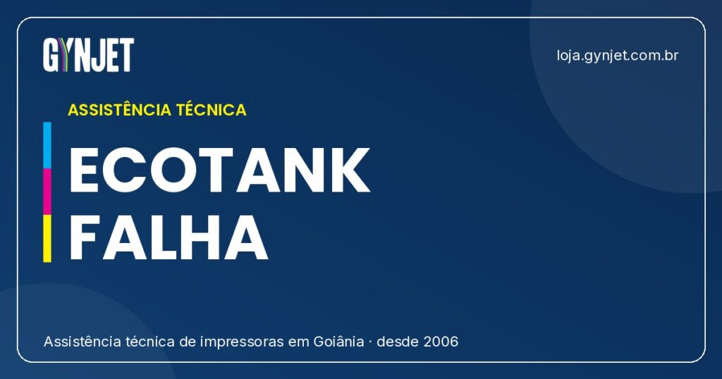 Por que a sua impressora Epson EcoTank falha em Goiânia