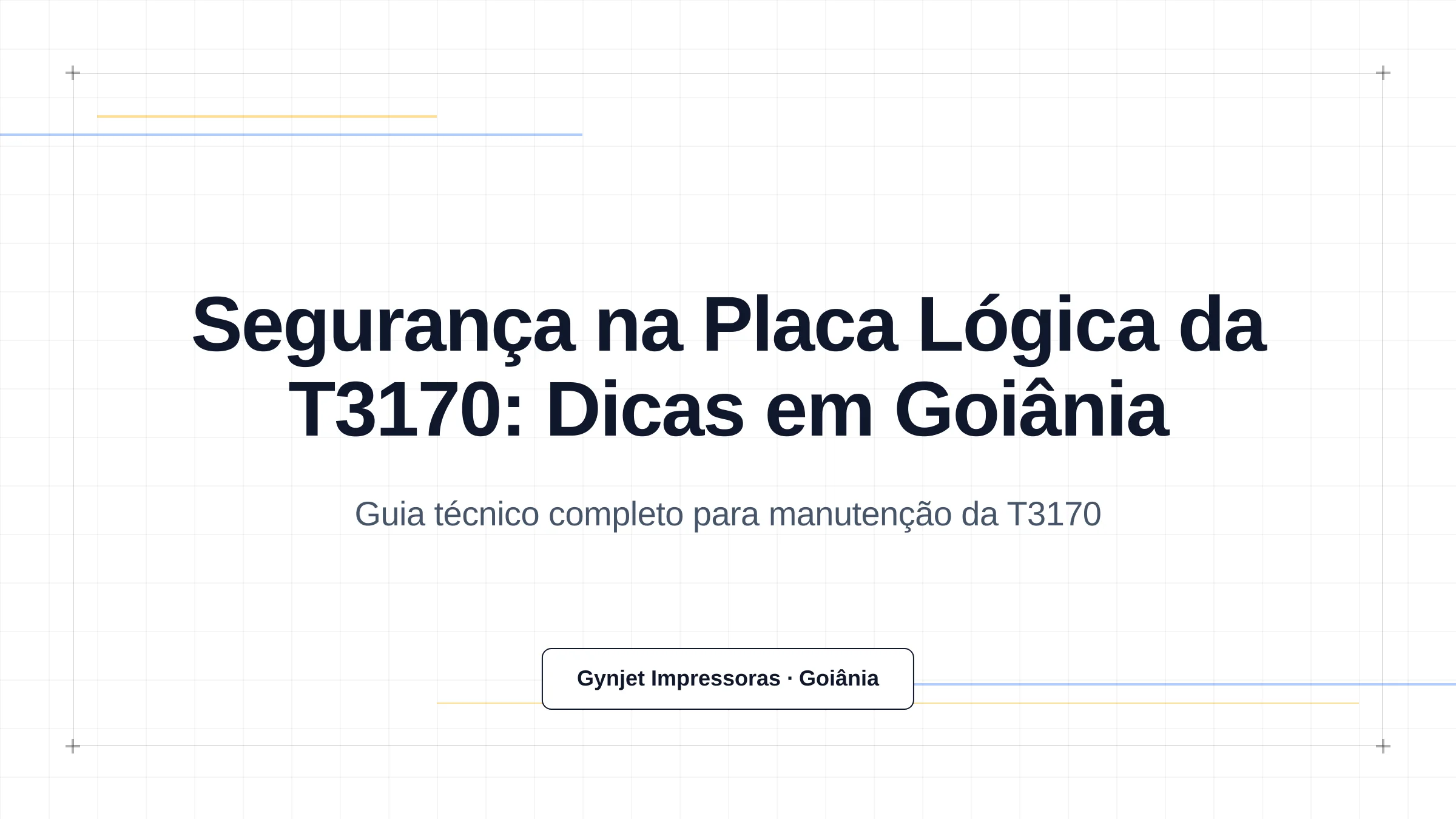 Segurança na Placa Lógica da T3170: Dicas em Goiânia