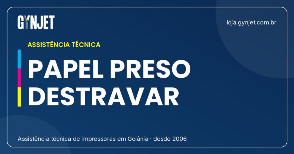 Impressora Travou Com Papel? Veja Como Destravar Com Segurança em Goiânia