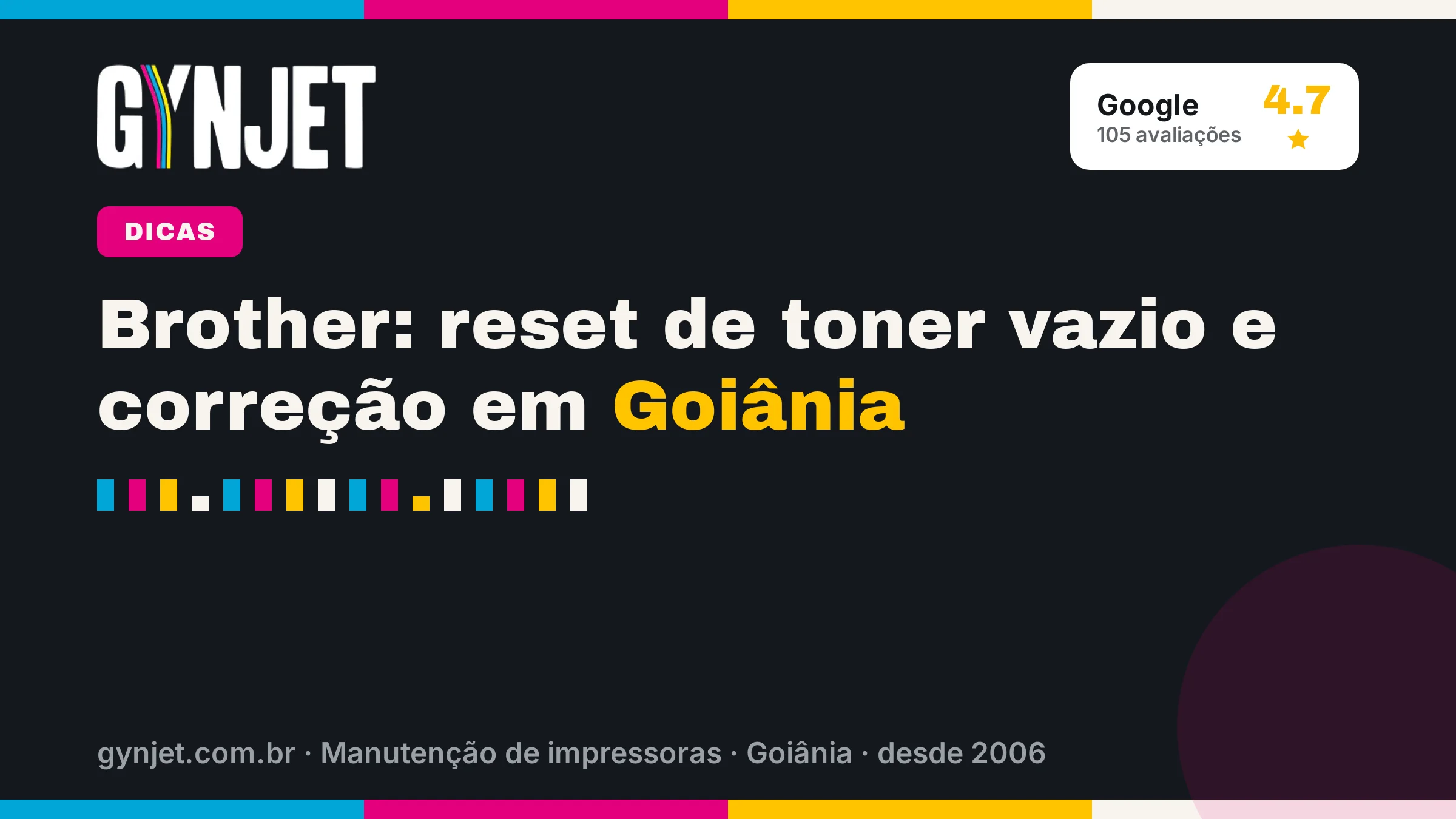 Brother: reset de toner vazio e correção em Goiânia
