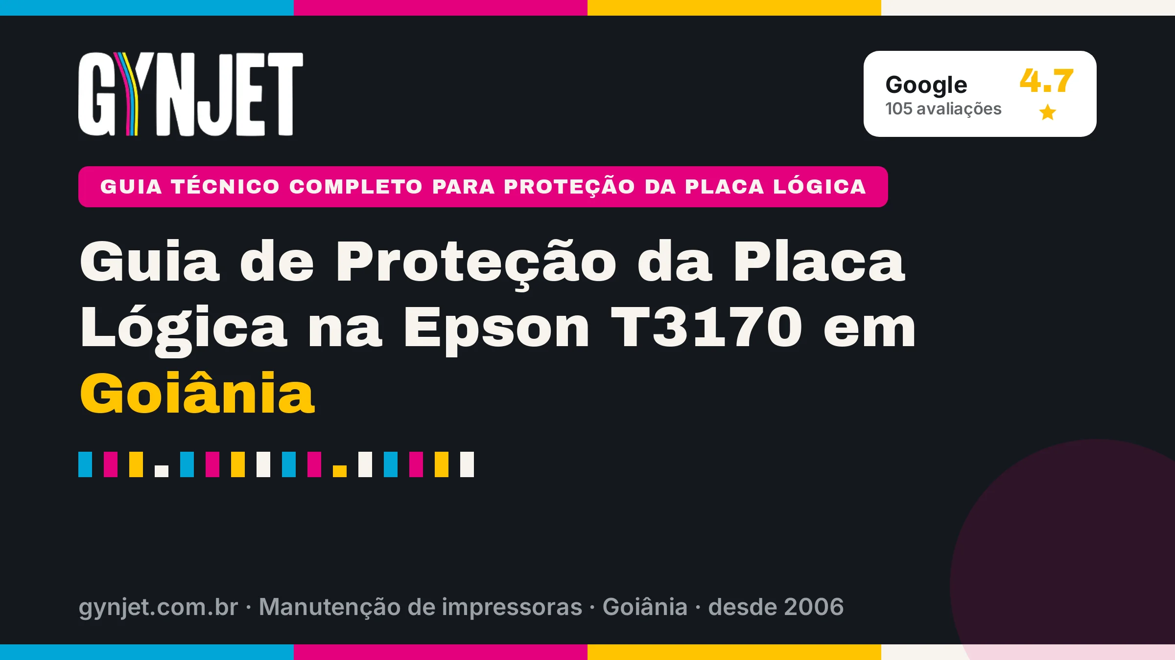 Guia de Proteção da Placa Lógica na Epson T3170 em Goiânia