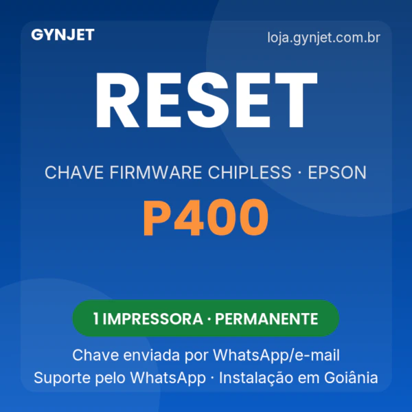 Reset Epson P400 chave firmware ChipLess — GYNJET