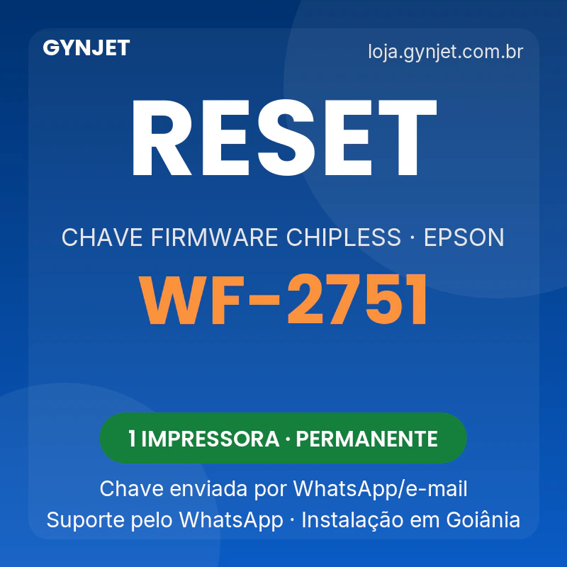 Reset Epson WF-2751 chave firmware ChipLess — GYNJET