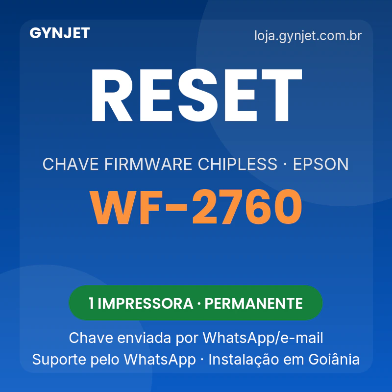 Reset Epson WF-2760 chave firmware ChipLess — GYNJET