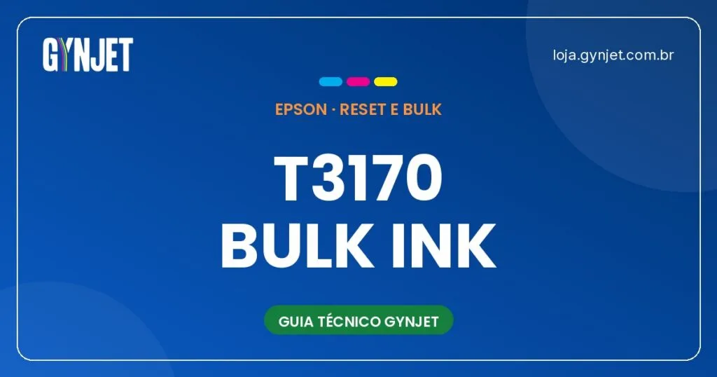 Instalando Bulk Ink na Epson T3170 em Goiânia: Dicas Técnicas