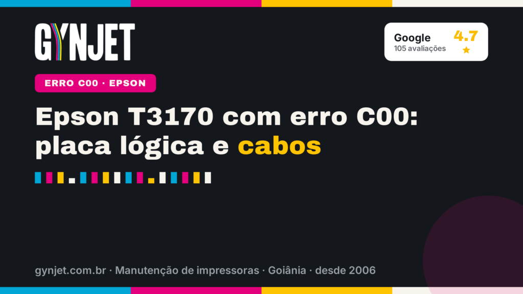 Epson T3170 com erro C00: placa lógica e cabos