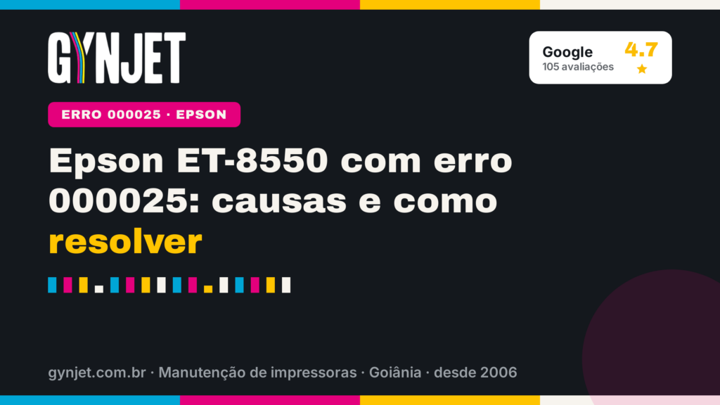 Epson ET-8550 com erro 000025: causas e como resolver
