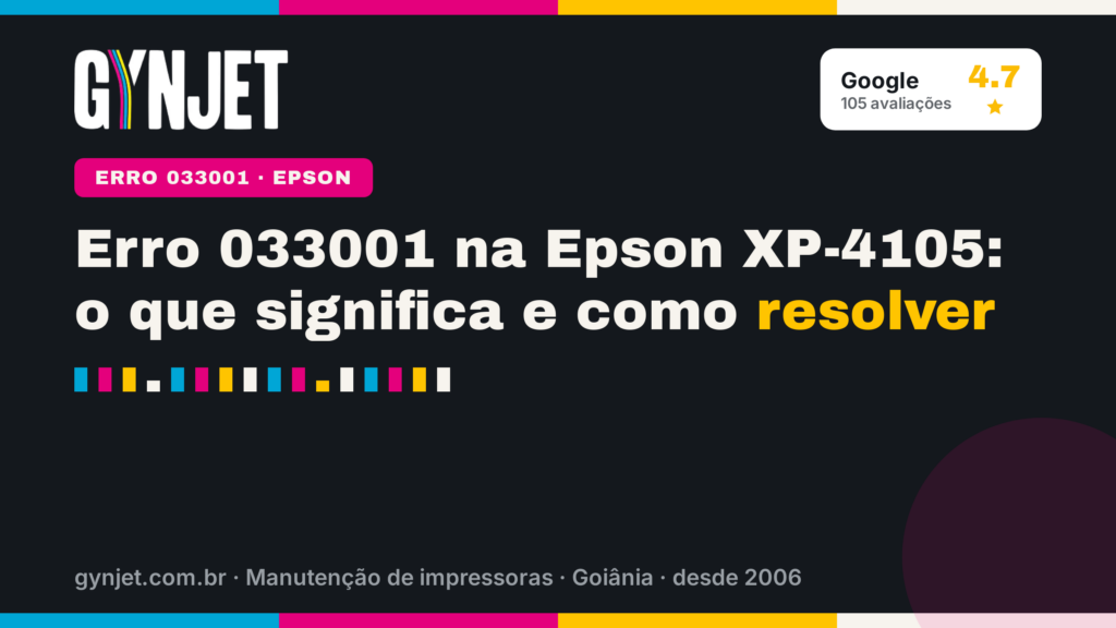Erro 033001 na Epson XP-4105: o que significa e como resolver