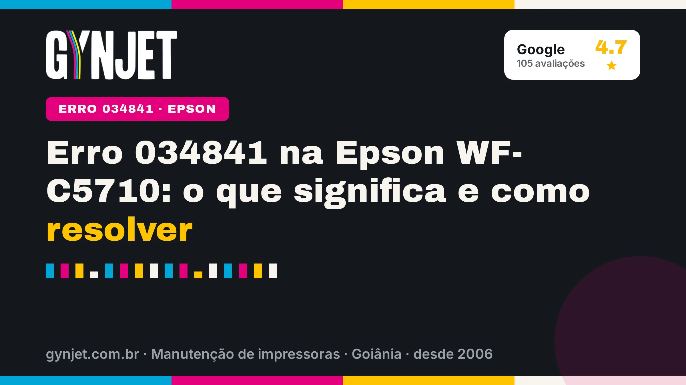 Erro 034841 na Epson WF-C5710: o que significa e como resolver