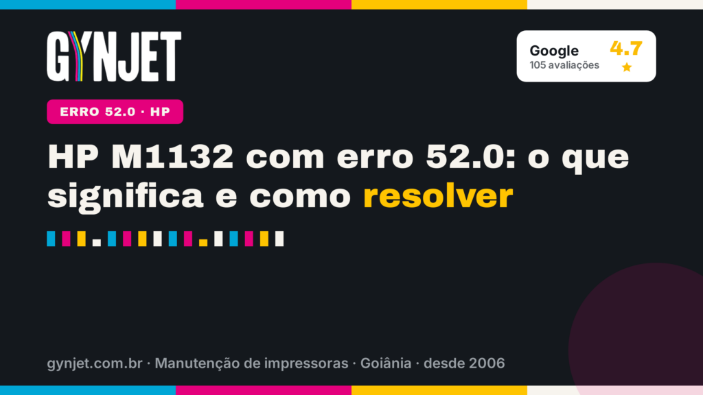 HP M1132 com erro 52.0: o que significa e como resolver