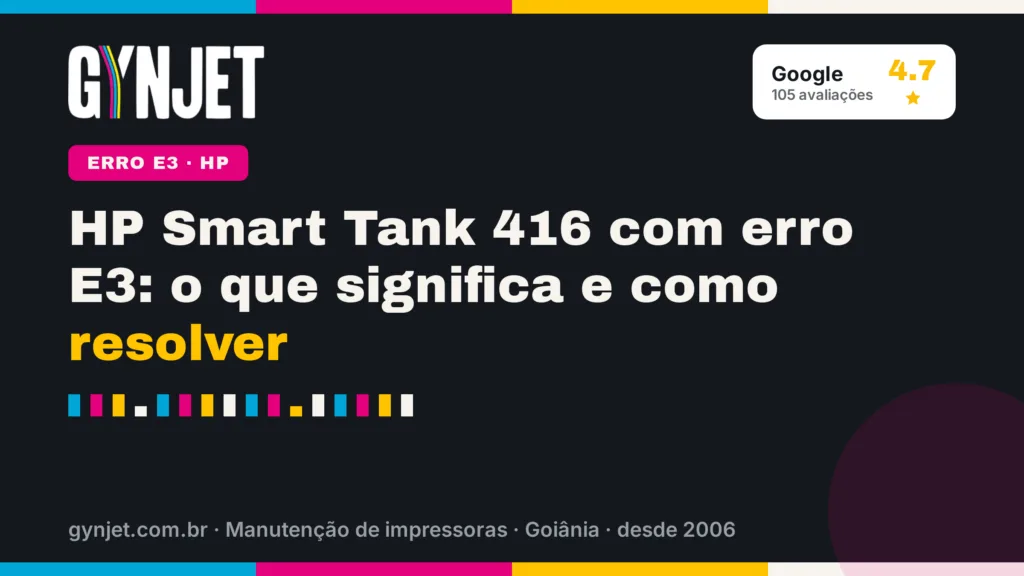 HP Smart Tank 416 com erro E3: o que significa e como resolver