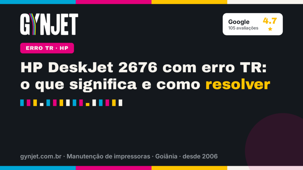 HP DeskJet 2676 com erro TR: o que significa e como resolver