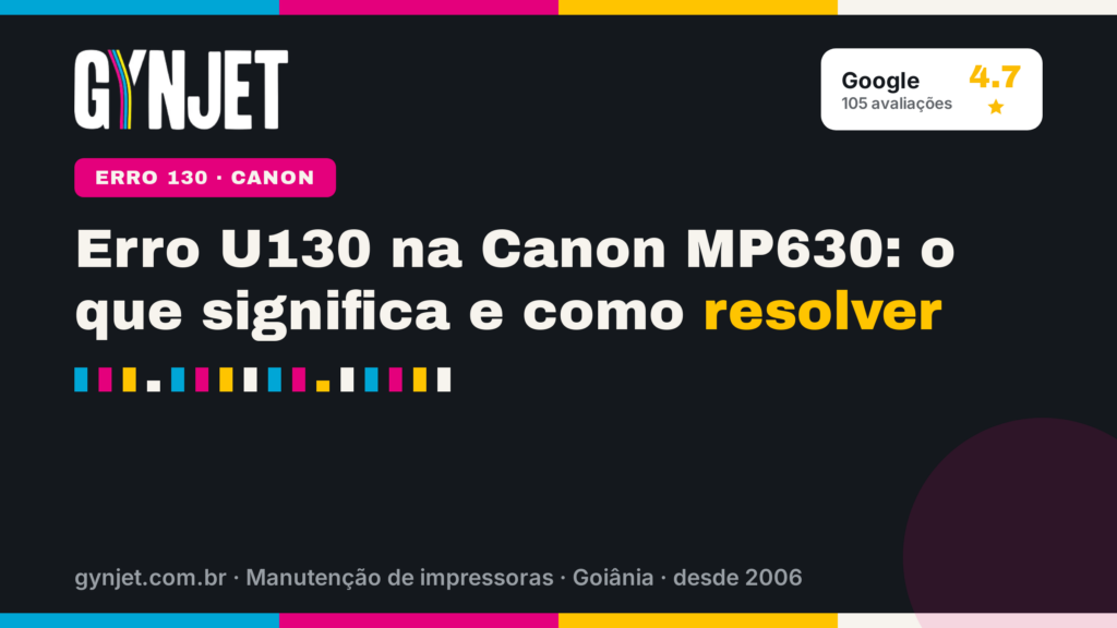 Erro U130 na Canon MP630: o que significa e como resolver