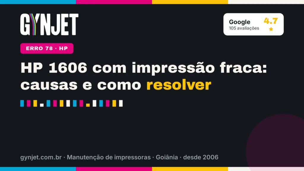 HP 1606 com impressão fraca: causas e como resolver