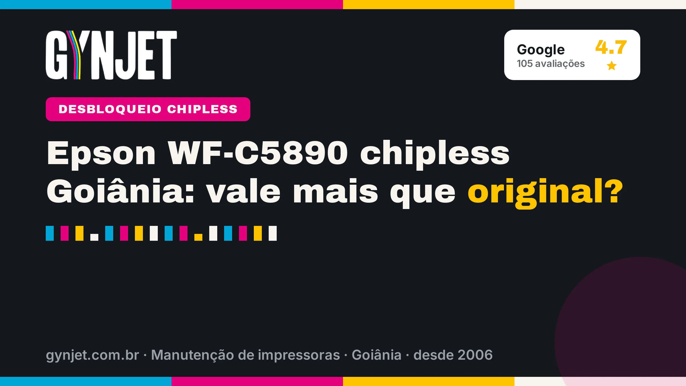 Epson WF-C5890 chipless Goiânia: vale mais que original?