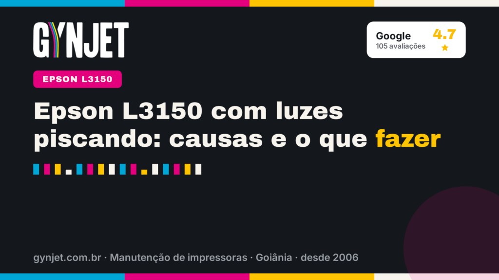 Epson L3150 com luzes piscando: causas e o que fazer