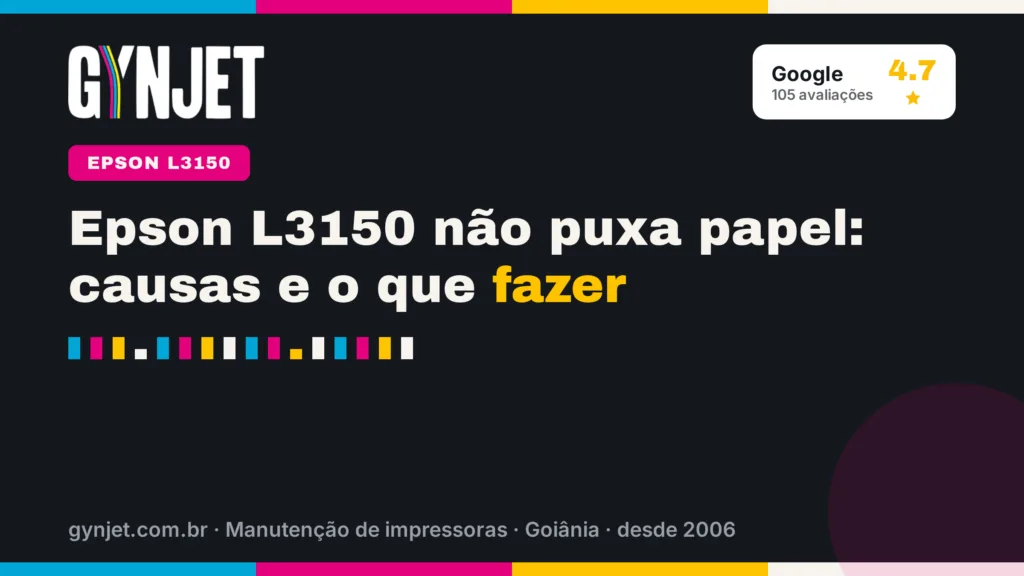 Epson L3150 não puxa papel: causas e o que fazer
