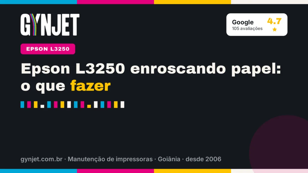 Epson L3250 enroscando papel: o que fazer