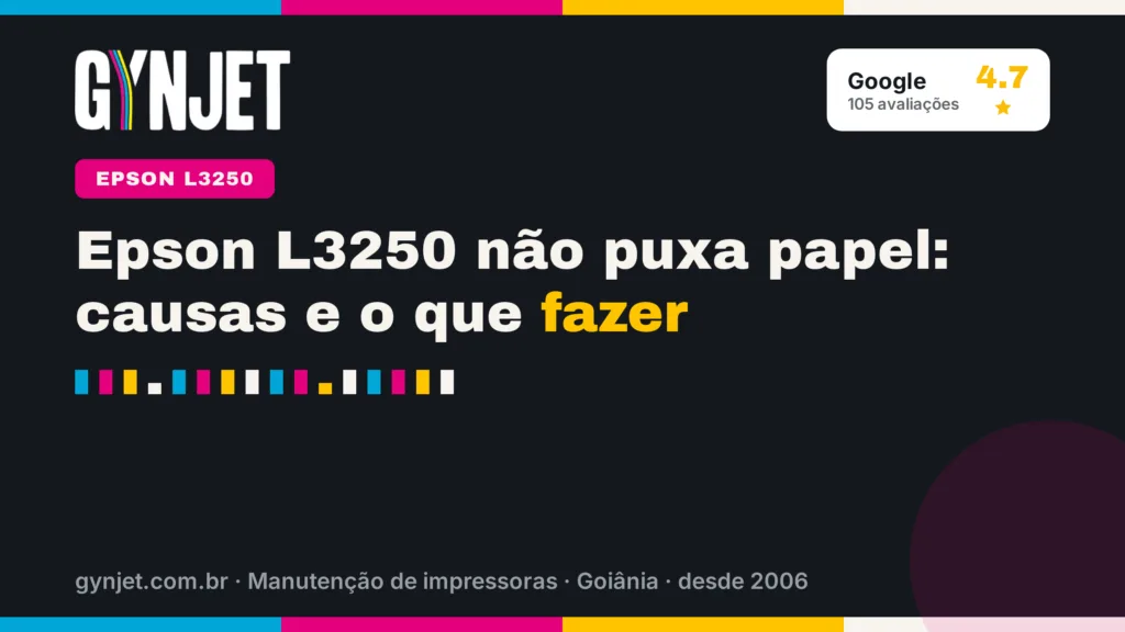 Epson L3250 não puxa papel: causas e o que fazer