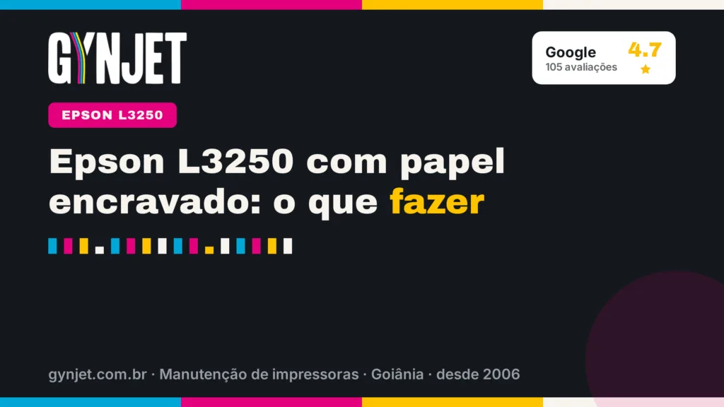 Epson L3250 com papel encravado: o que fazer