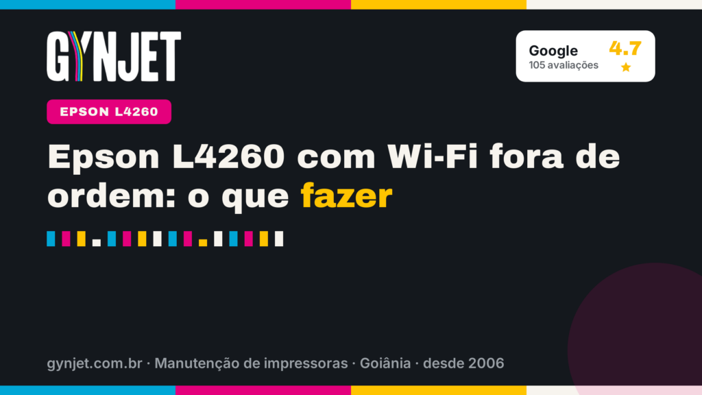 Epson L4260 com Wi-Fi fora de ordem: o que fazer