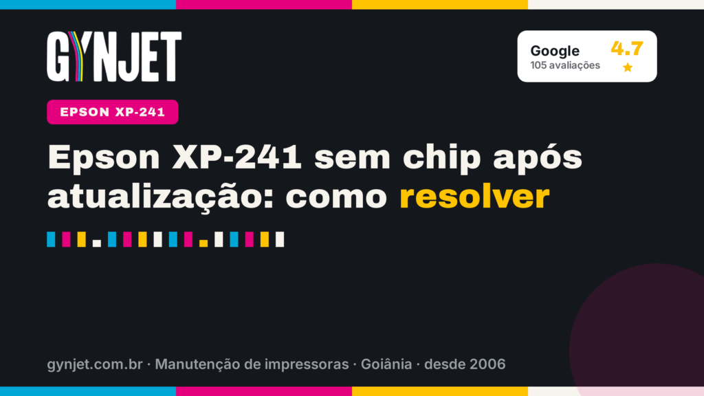 Epson XP-241 sem chip após atualização: como resolver