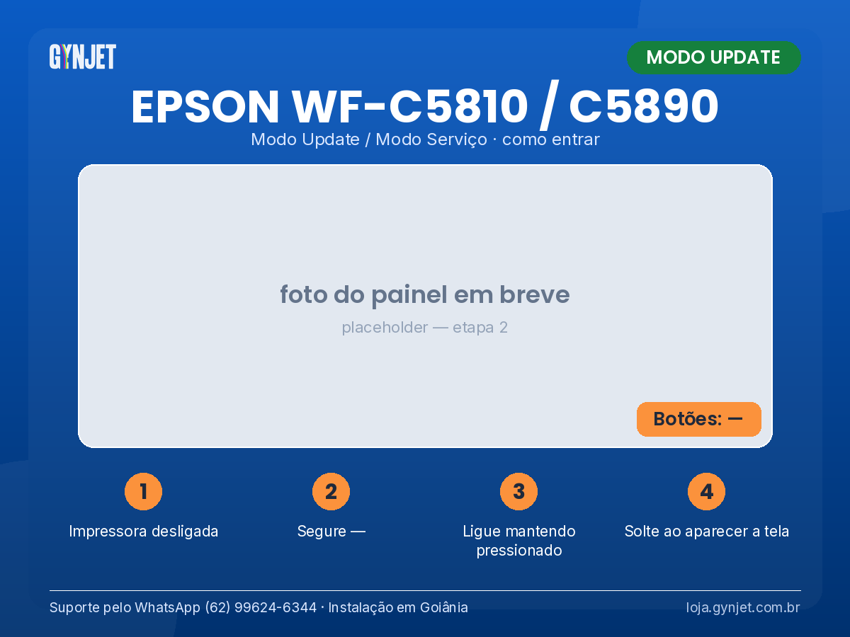 Epson WF-C5810 / C5890 — como entrar em Modo Update